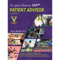 The Sports Medicine Patient Advisor 4th edition