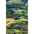 Agriculture Abridged: Rudolf Steiner's 1924 Course