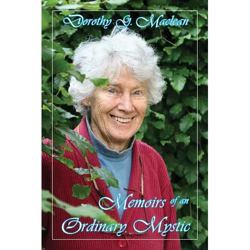 Memoirs of an Ordinary Mystic