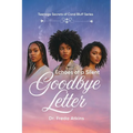 Echoes of a Silent Goodbye Letter: Teenage Secrets of Coral Bluff Series