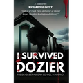 I Survived Dozier: The Deadliest Reform School in America