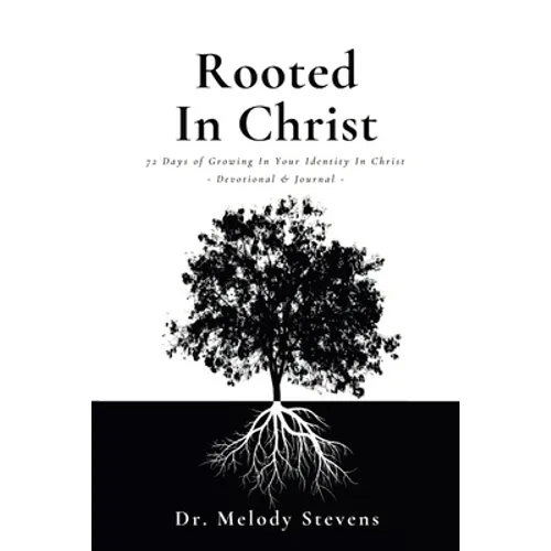 Rooted in Christ