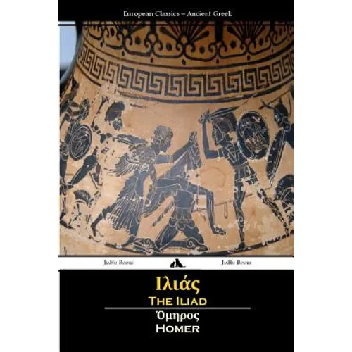 The Iliad (Ancient Greek)