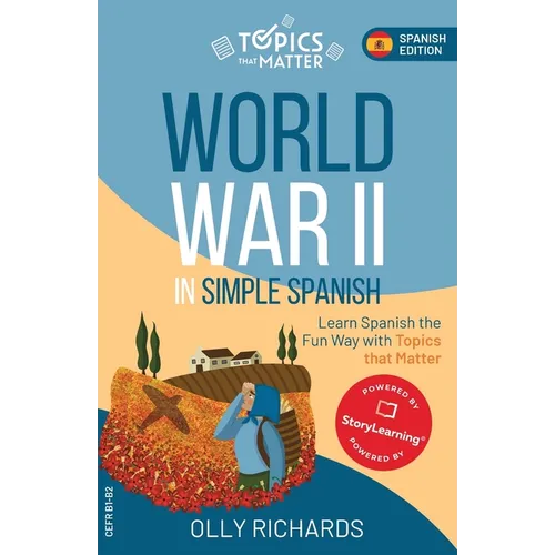 World War II in Simple Spanish