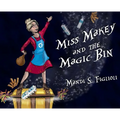 Miss Makey and the Magic Bin