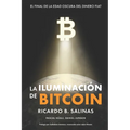 La Iluminación de Bitcoin: El Final de la Edad Oscura del Dinero Fiat