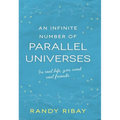 An Infinite Number of Parallel Universes