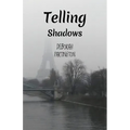Telling Shadows
