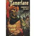 Tamerlane: Conqueror of the Earth