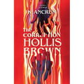 The Corruption of Hollis Brown