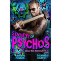 Society of Psychos