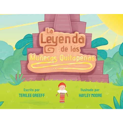 La Leyenda de las Muñecas Quitapenas