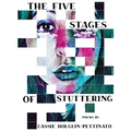 The Five Stages of Stuttering