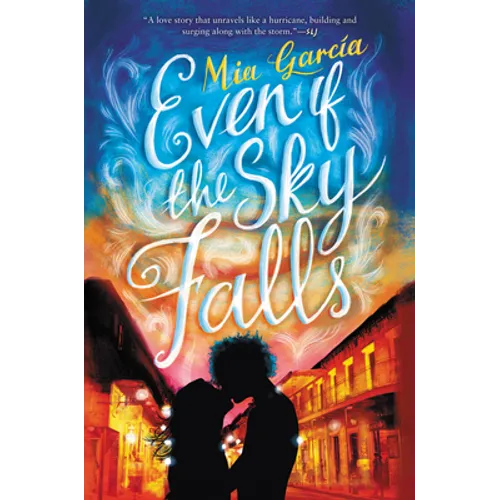 Even If the Sky Falls