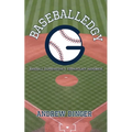 Baseballedgy: Baseball Expressions & Terminology