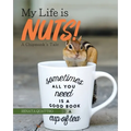 My Life is Nuts!: A Chipmunk's Tale