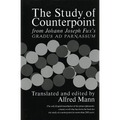 The Study of Counterpoint: From Johann Joseph Fux's Gradus AD Parnassum