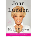 Had I Known: A Memoir of Survival