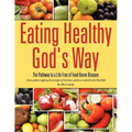 Eating Healthy God's Way