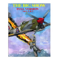 The Big Show-Full Edition VOL. 1, 2 & 3: The story of R.A.F Free French fighter ace, P.Clostermann