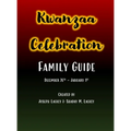 Kwanzaa Celebration: Family Guide