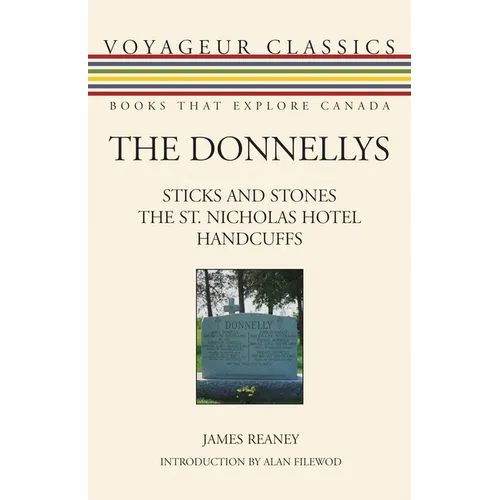 The Donnellys: Sticks and Stones/The St. Nicholas Hotel/Handcuffs