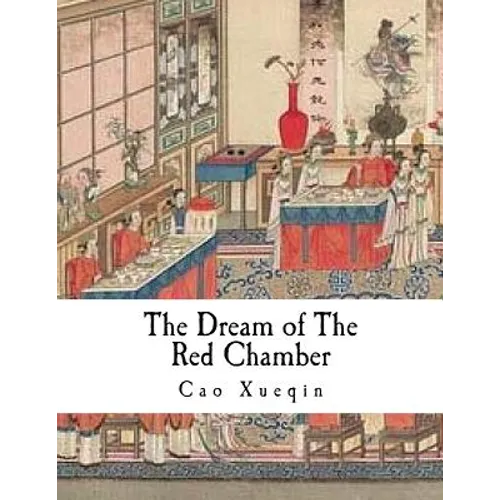 The Dream of the Red Chamber: Hung Lou Meng