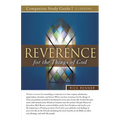 Reverence for the Things of God Study Guide