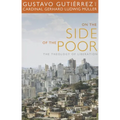 On the Side of the Poor: The Theology of Liberation