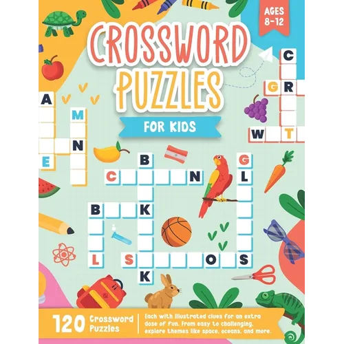 Crossword Puzzles For Kids Aged 8-12: Adventures in Words