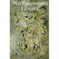 No Billboard Gospel