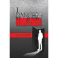 I Danced with My Mother