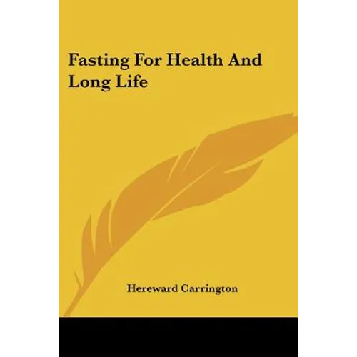 Fasting For Health And Long Life