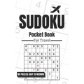 Sudoku Pocket Book For Travel: 101 Puzzles Easy To Medium For Adults, Only 5 x 8 Inches In Size