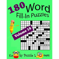 Word Fill-In Puzzles, Volume 18, 180 Puzzles
