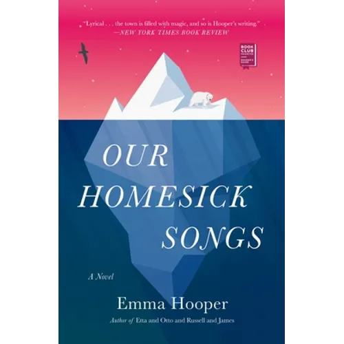 Our Homesick Songs