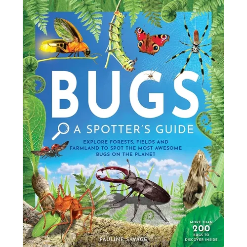 Bugs: A Spotter's Guide