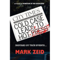 Cold Case Leads to Hot Press