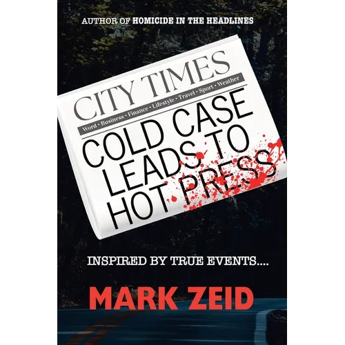 Cold Case Leads to Hot Press