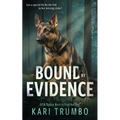 Bound by Evidence