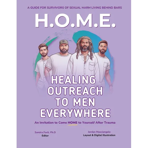 Healing Outreach To Men Everywhere (H.O.M.E.)