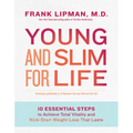 Young and Slim for Life