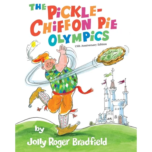 The Pickle-Chiffon Pie Olympics