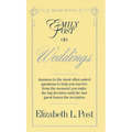 Emily Post on Weddings: Revised Edition