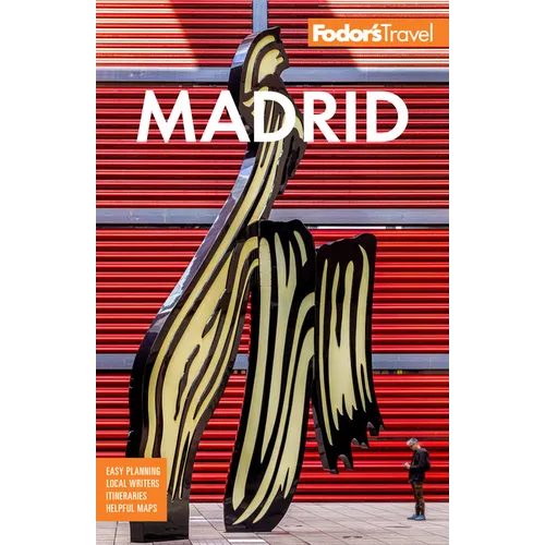 Fodor's Madrid: With Seville and Granada