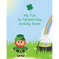 My Fun St. Patrick's Day Activity Book