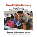 From Crisis to Recovery: Strategic Planning for Response, Resilience, and Recovery