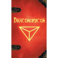 Draconomicon: The Book of Ancient Dragon Magick