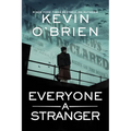 Everyone a Stranger