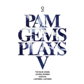 Pam Gems Plays 5